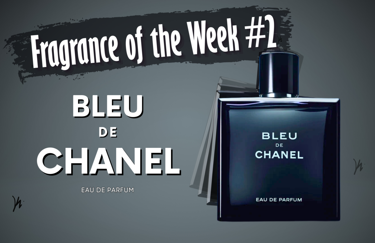 Fragrance of the Week #2 | CHANEL's BLEU DE CHANEL | Thumbnail created on Canva