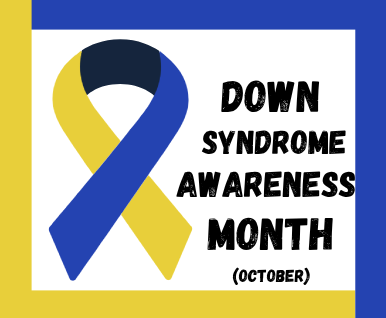 Down Syndrome Awareness Month