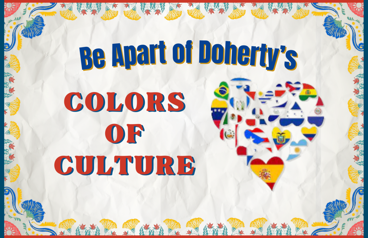 Be Apart of Doherty's Colors of Culture! | Thumbnail created on Canva.